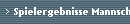 Spielergebnisse Mannschaft