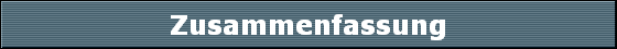 Zusammenfassung